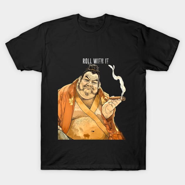 Puff Sumo: Roll With It and Chill on a dark (Knocked Out) background T-Shirt by Puff Sumo